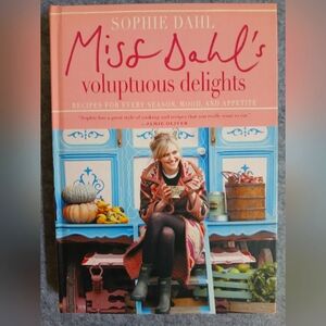 Sophie Dahl's Miss Dahl's Voluptuous Delights Book